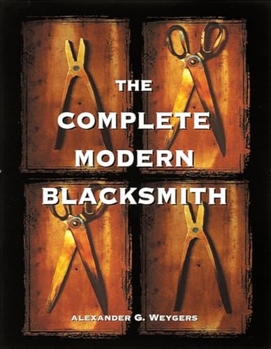 Beispielbild fr The Complete Modern Blacksmith zum Verkauf von SecondSale