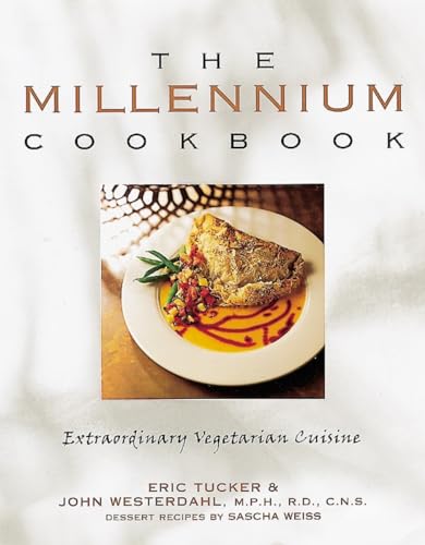 9780898158991: The Millennium Cookbook: Extraordinary Vegetarian Cuisine