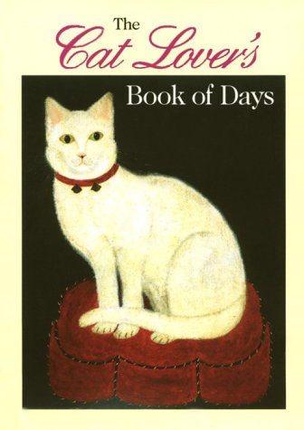 Beispielbild fr The Cat Lover's Book of Days Engagement Calendar zum Verkauf von Wonder Book