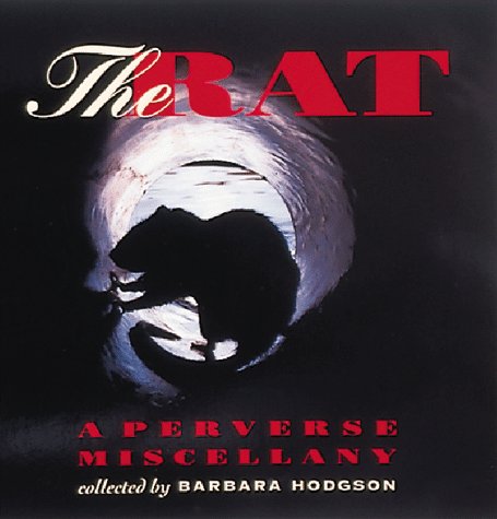 The Rat: A Perverse Miscellany (Signed)