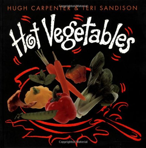 9780898159752: Hot Vegetables (Hot cookbooks)