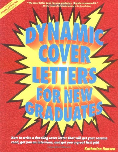 Stock image for Dynamic Cover Letters for New Graduates for sale by Better World Books: West