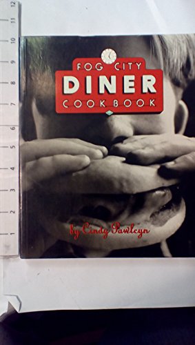 Stock image for Fog City Diner Cookbook for sale by Goodwill Books