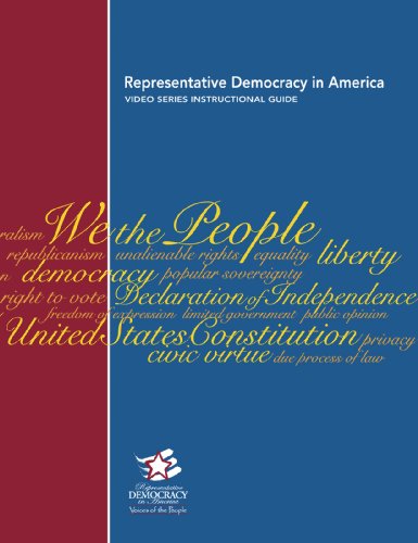 Beispielbild fr Representative Democracy in America: Voices of the People Video Series Instructional Guide zum Verkauf von Nationwide_Text