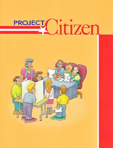 Beispielbild fr Project Citizen (A We The People Portfolio Based Program, Grade 8) zum Verkauf von Better World Books: West
