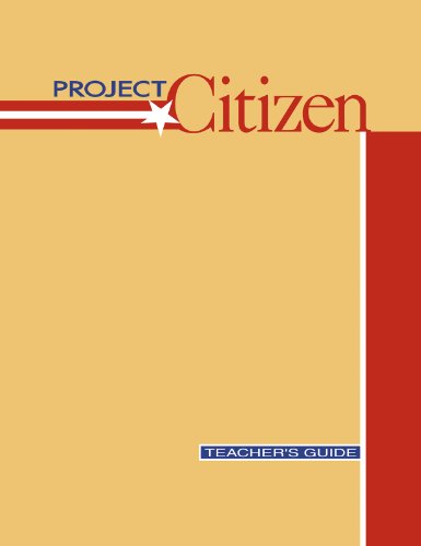 Beispielbild fr Project Citizen (Grades 5-8) Teacher's Guide zum Verkauf von Better World Books