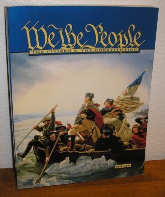 Stock image for We The People: The Citizen & The Constitution Third Edition for sale by Better World Books