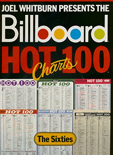 Korrupt Slagskib Arthur Billboard Hot 100 Charts - The Sixties - Whitburn, Joel: 9780898200744 -  AbeBooks