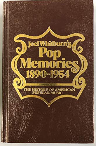 Beispielbild fr Pop Memories 1890-1954: The History of American Popular Music zum Verkauf von Byrd Books