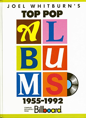 Beispielbild fr Joel Whitburn's Top Pop Albums 1955-1992 zum Verkauf von WorldofBooks