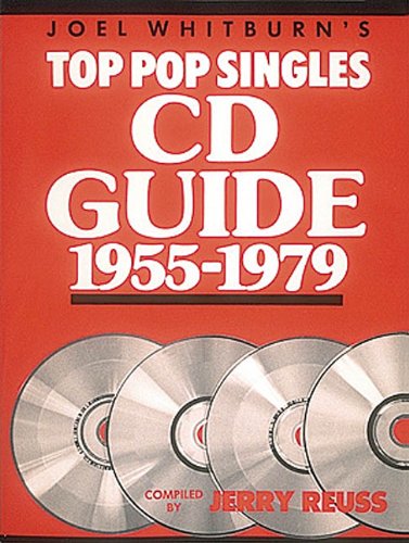 Top Pop Singles CD Guide '55-'79 (Softcover) (9780898201079) by Whitburn, Joel