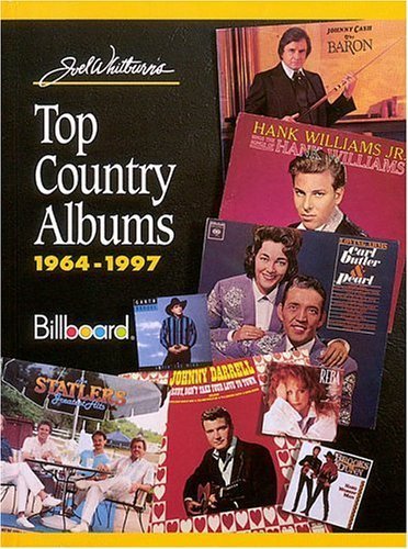 Stock image for Top Country Albums 1964-1997 for sale by Amazing Books Pittsburgh