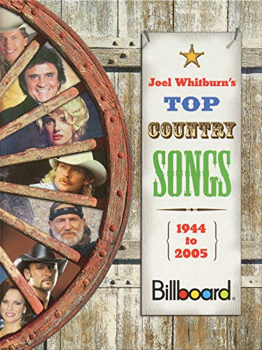 Beispielbild fr Billboard Presents Joel Whitburn's Top Country Songs 1944-2005 zum Verkauf von BooksRun
