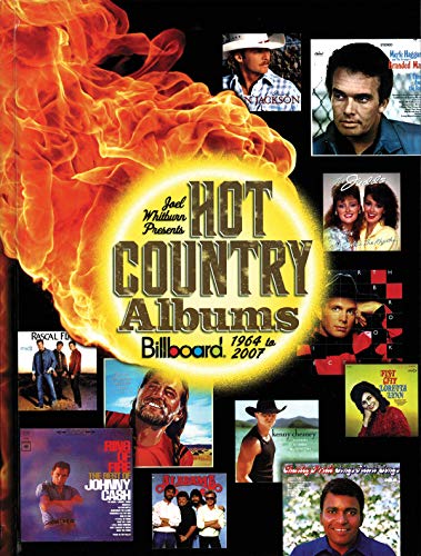 Beispielbild fr Hot Country Albums: Billboard 1964 to 2007 (Joel Whitburn Presents) zum Verkauf von WorldofBooks