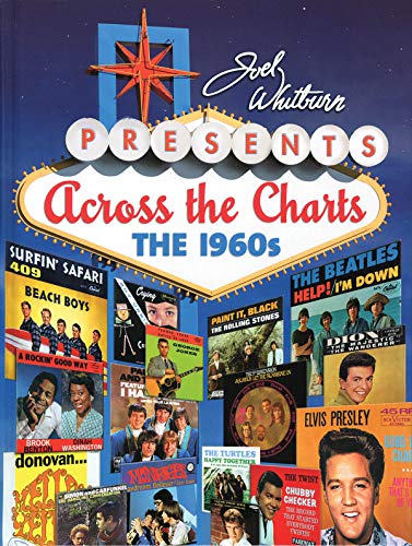 Stock image for Joel Whitburn Presents Across the Charts: The 1960s for sale by ThriftBooks-Dallas