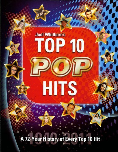 Stock image for Top 10 Pop Hits 1940-2011 for sale by GF Books, Inc.