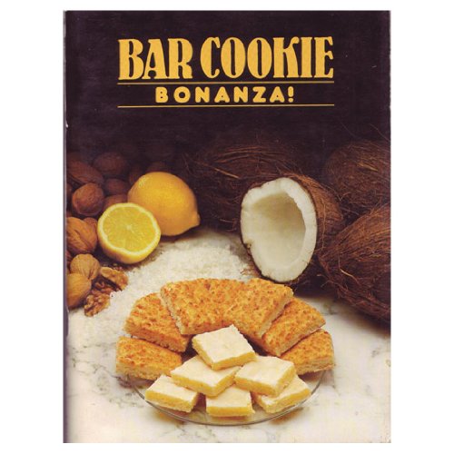 Beispielbild fr Bar Cookie Bonanza zum Verkauf von Wonder Book