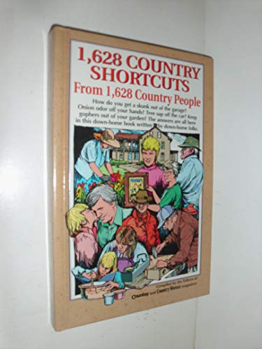 Beispielbild fr 1,628 Country Shortcuts from 1,628 Country People zum Verkauf von ThriftBooks-Dallas