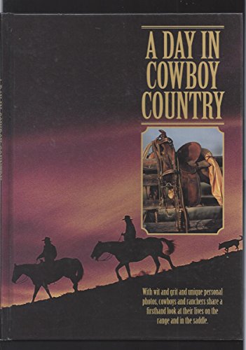 Stock image for A Day in Cowboy Country for sale by Better World Books