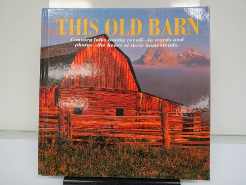 Beispielbild fr This Old Barn zum Verkauf von ThriftBooks-Atlanta