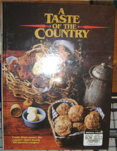 Beispielbild fr Taste of the Country zum Verkauf von Better World Books