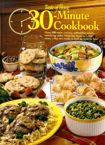 Beispielbild fr Taste of Home 30-Minute Cookbook zum Verkauf von SecondSale