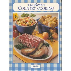 Beispielbild fr The Best of Country Cooking, 1998 zum Verkauf von Better World Books