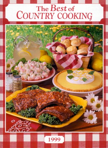 Beispielbild fr The Best of Country Cooking 1999 zum Verkauf von Wonder Book