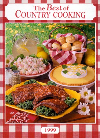 Stock image for The Best of Country Cooking : 1999 Edition for sale by Better World Books