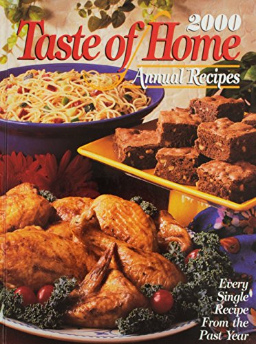 Beispielbild fr 2000 Taste Of Home Annual Recipes zum Verkauf von SecondSale