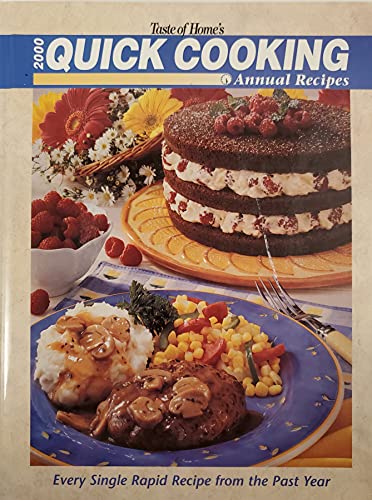 2000 Taste of Home's Quick Cooking Annual Recipes - Staff Of Publisher