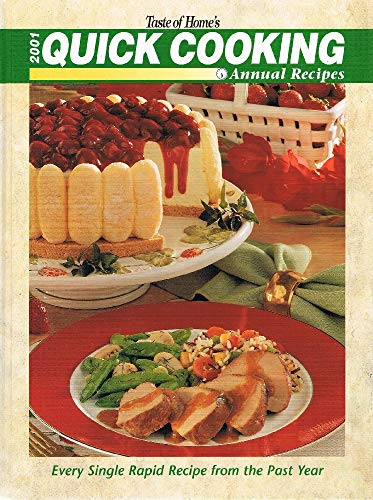 Stock image for Taste of Home's 2001 Quick Cooking Annual Recipes for sale by Your Online Bookstore