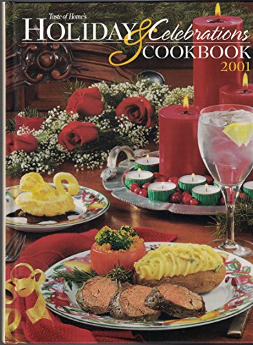 Beispielbild fr Taste of Home's Holiday and Celebrations Cookbook 2001 zum Verkauf von Better World Books