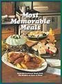 Stock image for Most Memorable Meals for sale by Better World Books: West