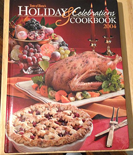 Imagen de archivo de Holiday and Celebration Cookbook 2004 a la venta por Better World Books: West