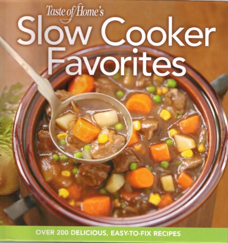 Stock image for Taste of Home's Slow Cooker favorites for sale by Better World Books: West