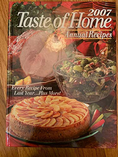 Beispielbild fr Taste of Home Recipes 2007 zum Verkauf von Better World Books
