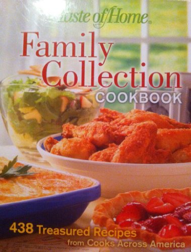Beispielbild fr Taste of Home Family Collection Cookbook zum Verkauf von Better World Books