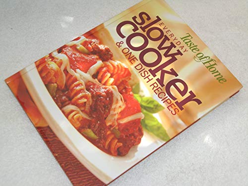 Beispielbild fr The Everyday Slow Cooker Cookbook & One Dish Recipes 2008 zum Verkauf von Better World Books