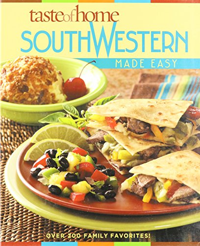 Beispielbild fr SouthWestern Made Easy (Taste of Home) zum Verkauf von Wonder Book