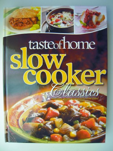 Imagen de archivo de Taste of Home Slow Cooker Classics a la venta por HPB-Ruby