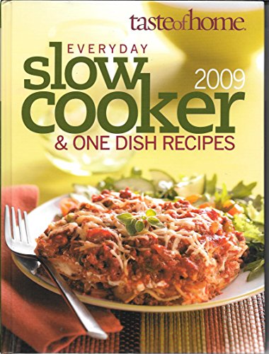 Stock image for everyday slow cooker & ONE DISH RECIPES 2009 for sale by SecondSale