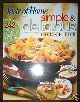 Beispielbild fr Simple & Delicious Cookbook (Taste of Home Books) zum Verkauf von Wonder Book