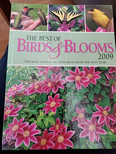 Stock image for THE BEST OF BIRDS & BLOOMS 2009 for sale by Better World Books