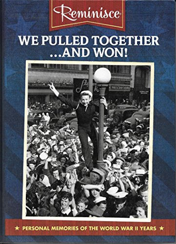 Stock image for We Pulled Together-- and Won! for sale by Better World Books: West