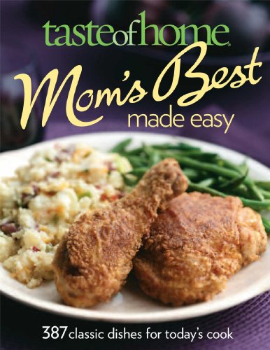 Imagen de archivo de Taste of Home Mom's Best Made Easy a la venta por Better World Books: West