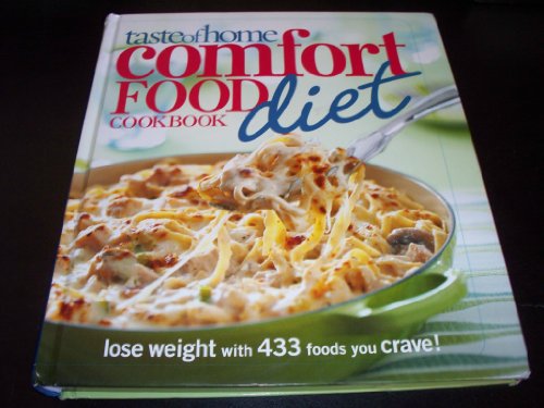 Beispielbild fr Taste of Home Comfort Food Diet Cookbook by TASTE OF HOME (2009) Hardcover zum Verkauf von Wonder Book