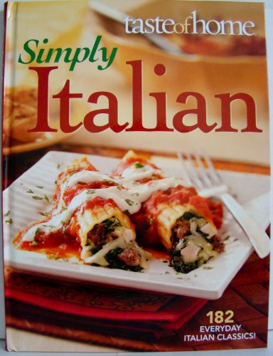 Stock image for Taste of Home Simply Italian for sale by SecondSale