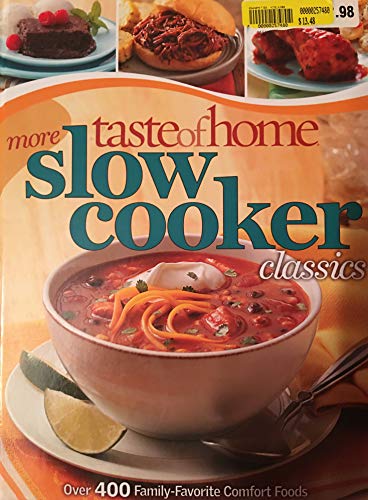 Imagen de archivo de Taste of Home - More Slow Cooker Classics a la venta por Orion Tech