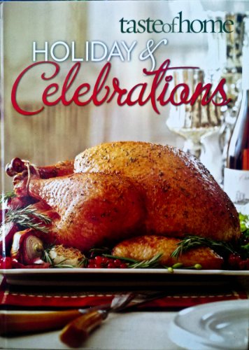 Beispielbild fr Taste of Home Holiday & Celebrations 2011 zum Verkauf von Gulf Coast Books